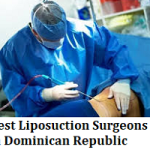 Best Liposuction Surgeons in Dominican Republic