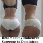Best Mommy Makeover Surgeons in Dominican Republic