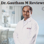 Dr. Gautham M Reviews