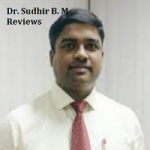 Dr. Sudhir B. M Reviews