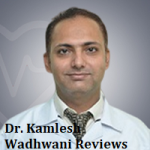 Dr. Kamlesh Wadhwani Reviews