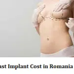 Breast Implant Cost in Romania