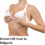 Breast Lift Cost in Bulgaria