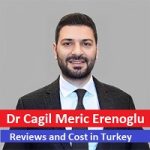 Dr Cagil Meric Erenoglu Reviews and Cost in Turkey – Schedule an Appointment